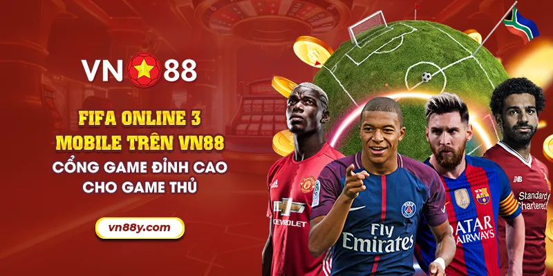 60 fifa online 3 mobile tren vn88 cong game dinh cao cho game thu 3 11zon
