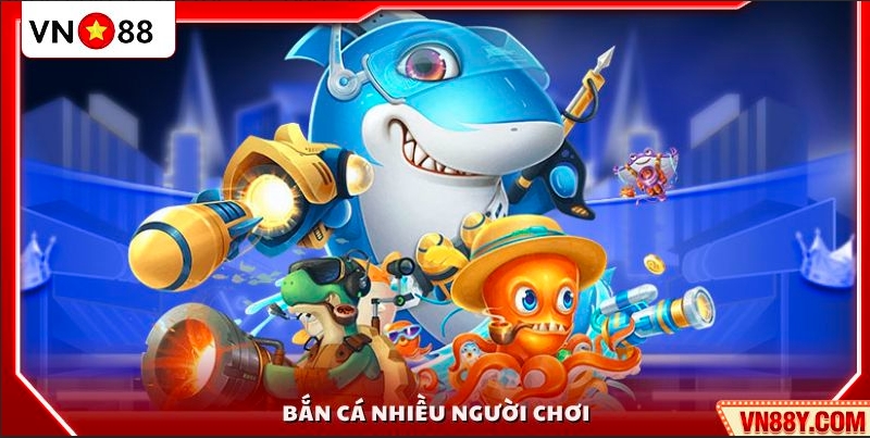 Bắn Cá VN88 2 Game bắn cá multiplayer hấp dẫn và lôi cuốn